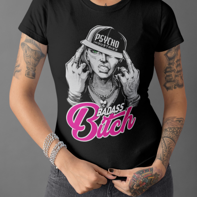 T-Shirt Psycho Industries --Badass Bitch-- black